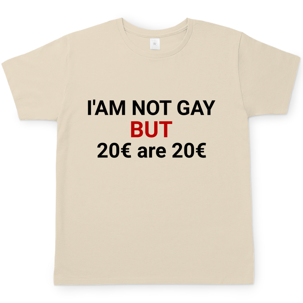 20€ are 20€ | T-Shirt
