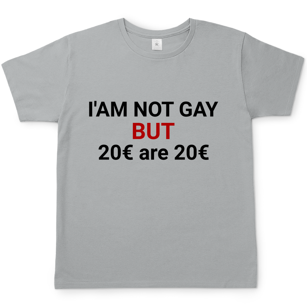 20€ are 20€ | T-Shirt