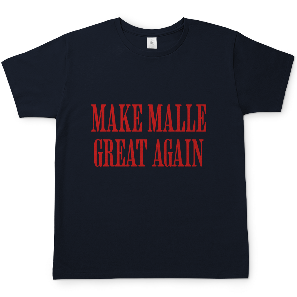 Make Malle great again | T-Shirt