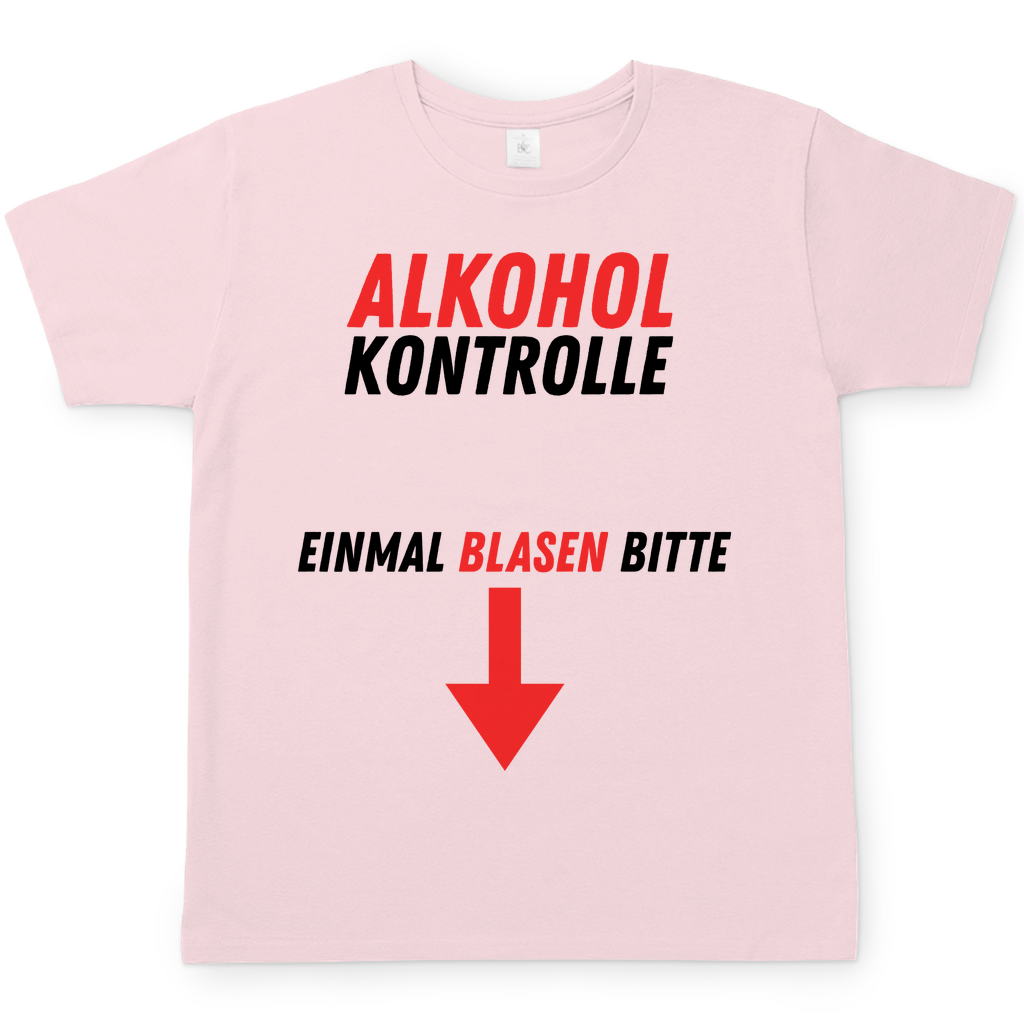 Alkohol Kontrolle | T-Shirt