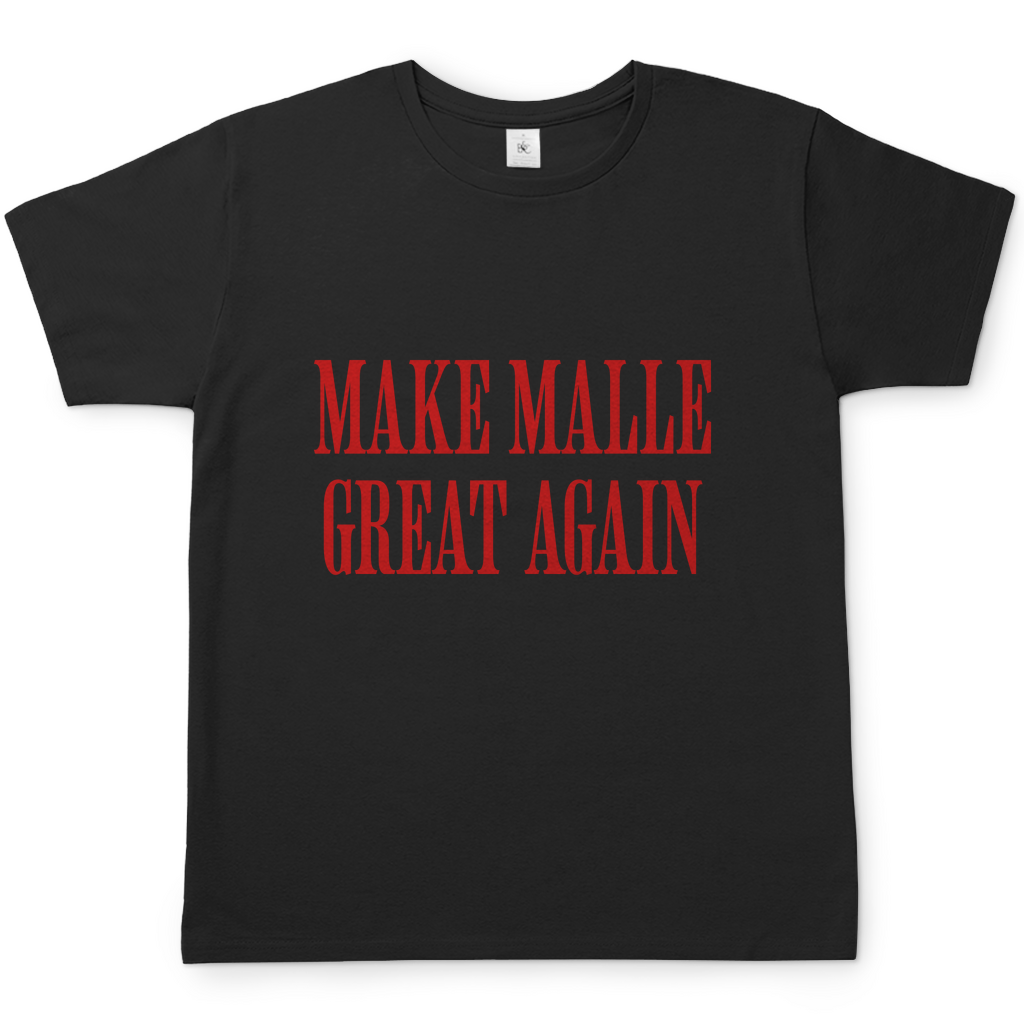 Make Malle great again | T-Shirt