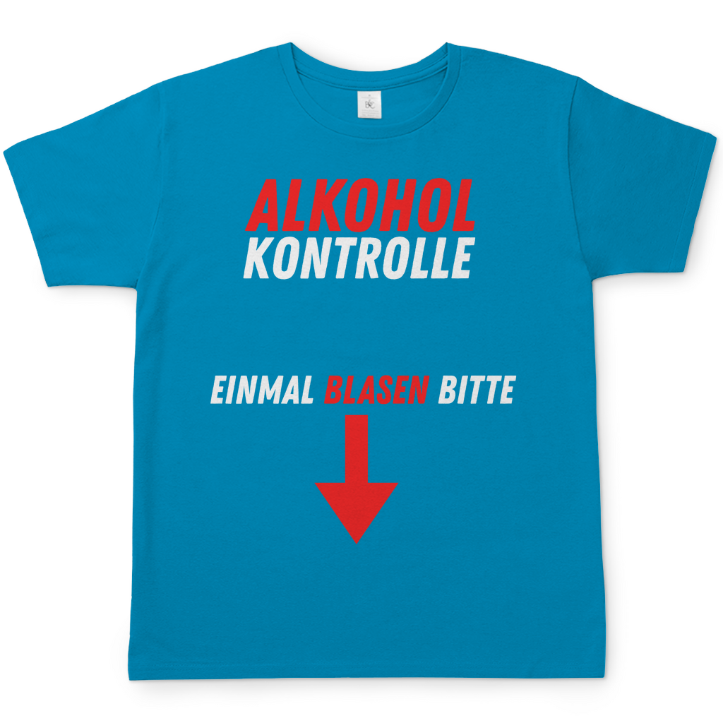 Alkohol Kontrolle | T-Shirt