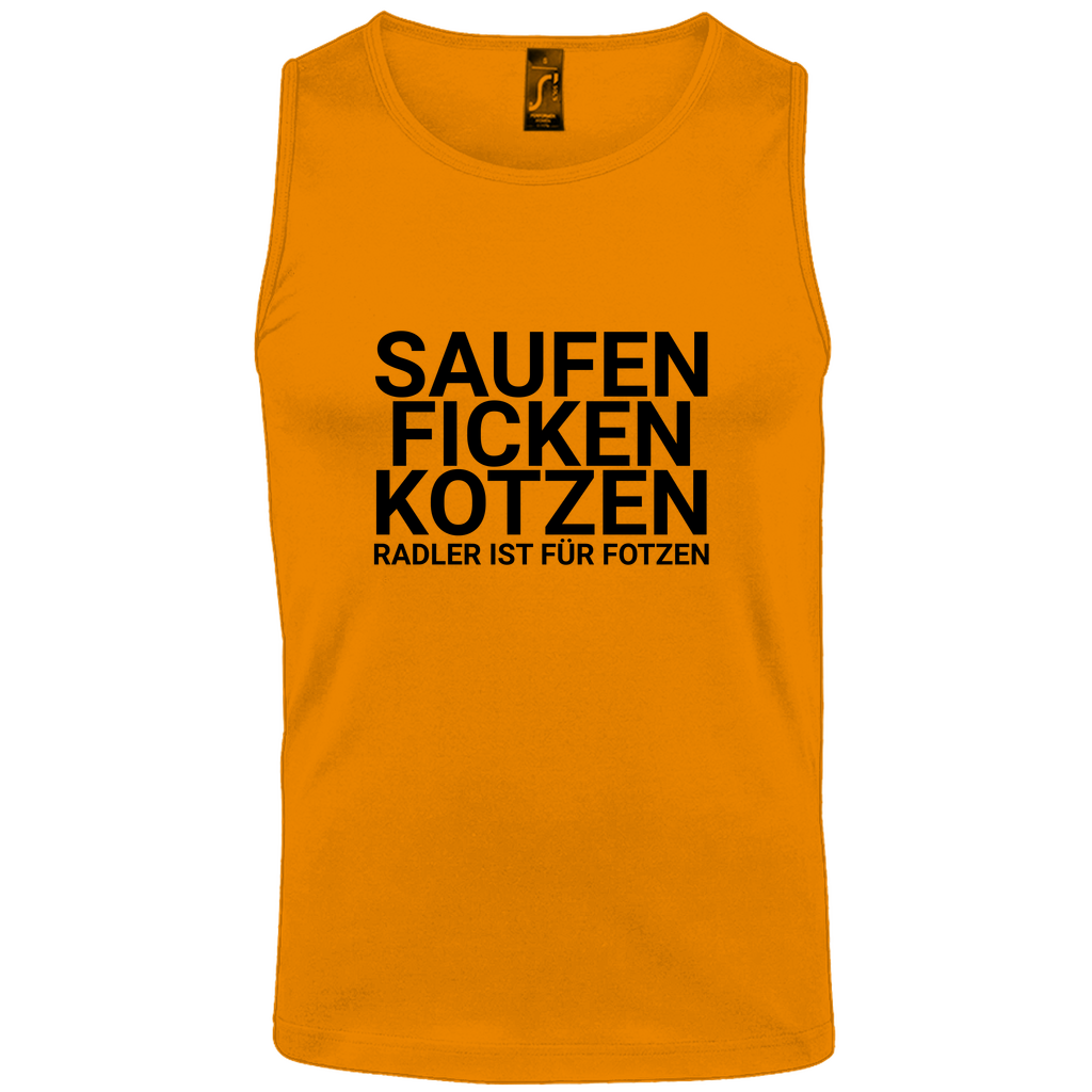 "Saufen Ficken Kotzen Radler ist für Fotzen" Tank-Top