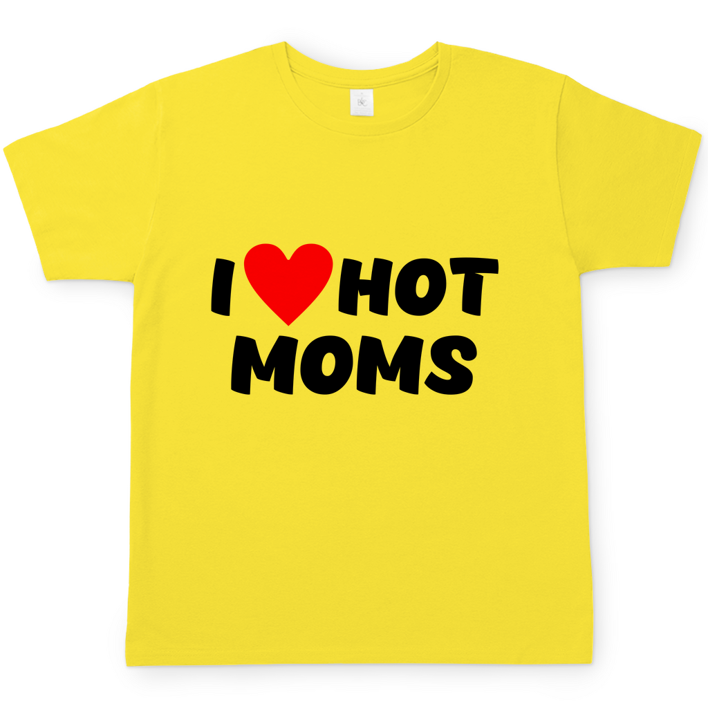 I ❤ hot moms | T-Shirt