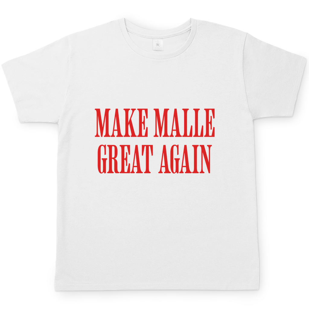 Make Malle great again | T-Shirt