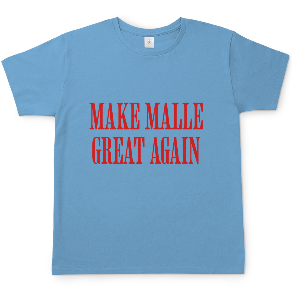 Make Malle great again | T-Shirt