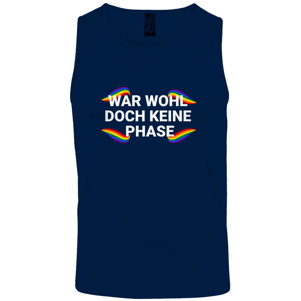 "Wohl doch keine Phase" Tank-Top