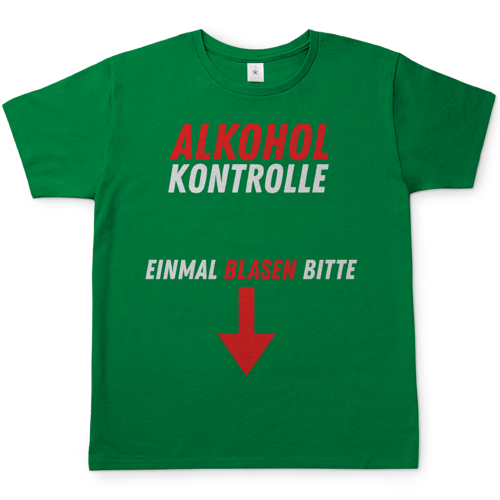 Alkohol Kontrolle | T-Shirt