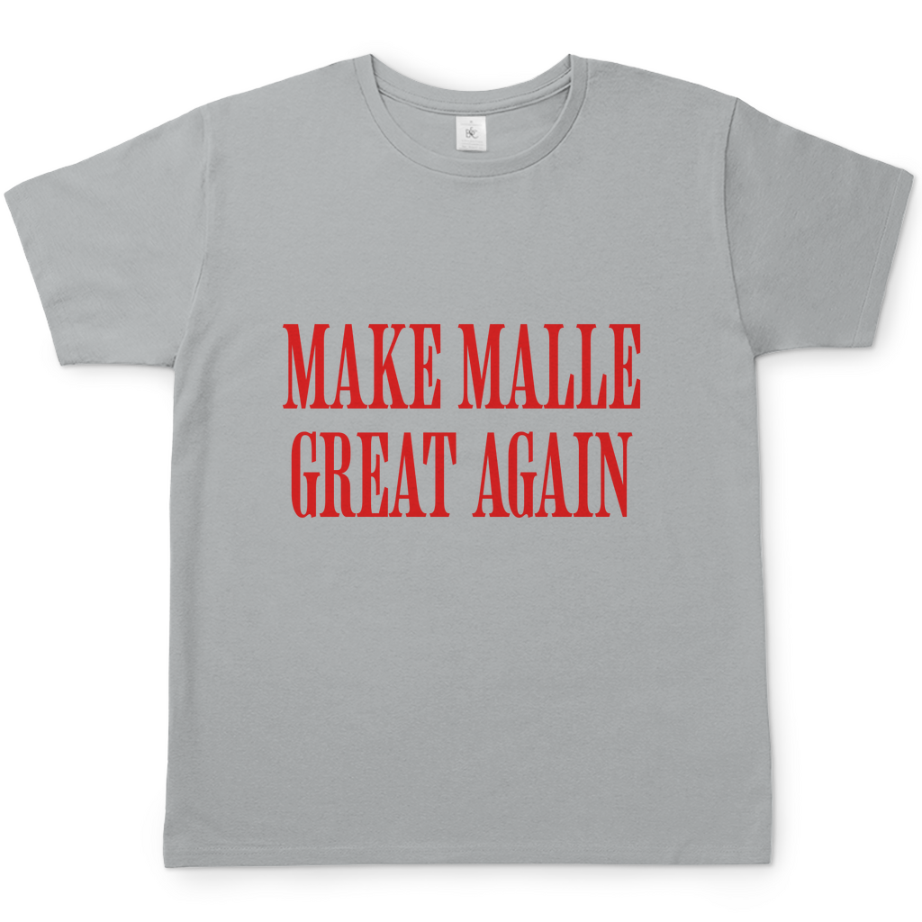 Make Malle great again | T-Shirt