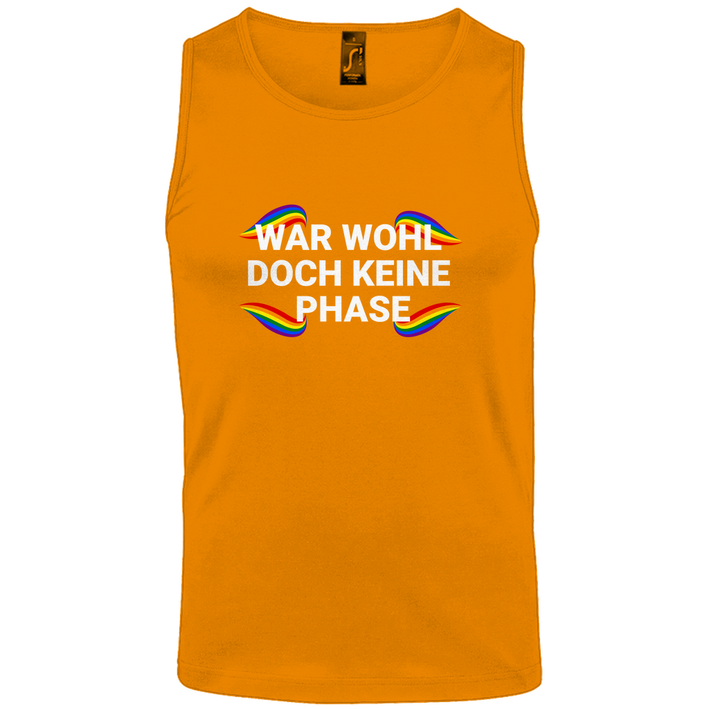 "Wohl doch keine Phase" Tank-Top