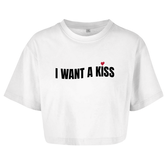 "I want a kiss" Crop-Top