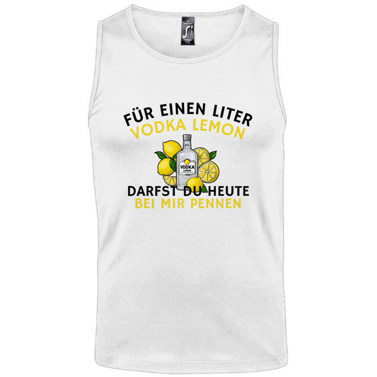 "Für einen Liter Vodka Lemon ..." Tank-Top