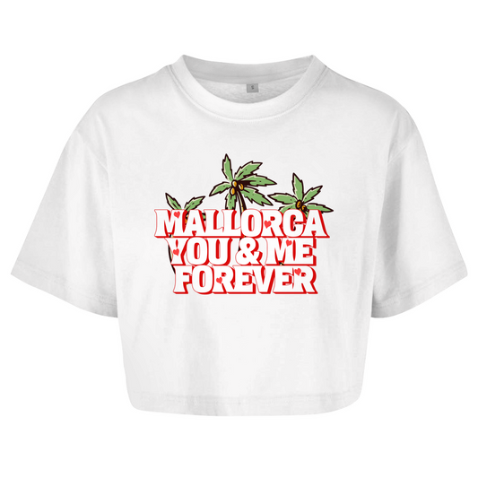 "Mallorca You&Me Forever" Crop-Top